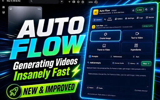 ดาวน์โหลด Auto Flow ล่าสุด – ตัวช่วยจัดการคิวสร้างรูปภาพและวิดีโอบน Google Flow - Screenshot 1